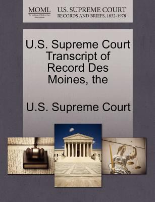 The U.S. Supreme Court Transcript of Record Des... 1244980668 Book Cover