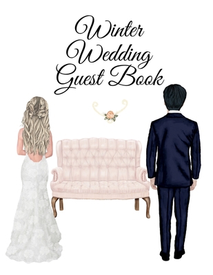 Winter Wedding Guest Book: Events, Birthday, An... 334715813X Book Cover