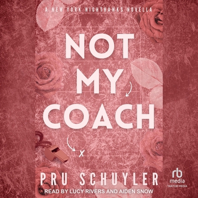 Not My Coach: A Nighthawks Novella B0FV3V7RLD Book Cover