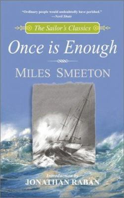 Once is Enough (The Sailor's Classics #6) 0071382194 Book Cover