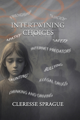 Intertwining Choices 1965498914 Book Cover