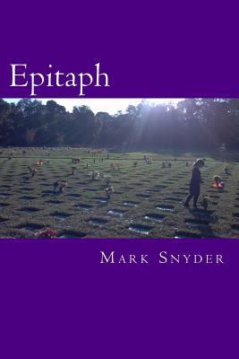 Epitaph: A Conceptual Elegy 061599346X Book Cover