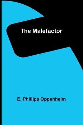 The Malefactor 9356715890 Book Cover