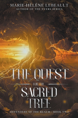 The Quest for the Sacred Tree 199065696X Book Cover