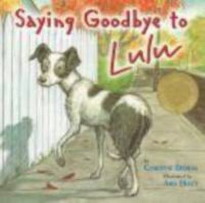 Saying Goodbye to Lulu B005IUHT5Q Book Cover