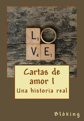 Cartas de amor I [Spanish] 1978467338 Book Cover
