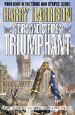 Stars and Stripes Triumphant 0340689218 Book Cover