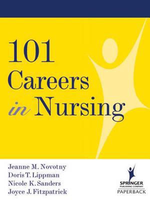 101 Careers in Nursing 0826120148 Book Cover