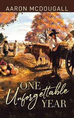 One Unforgettable Year 1959895133 Book Cover