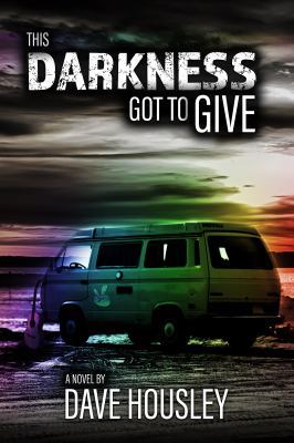 This Darkness Got To Give 1945502886 Book Cover