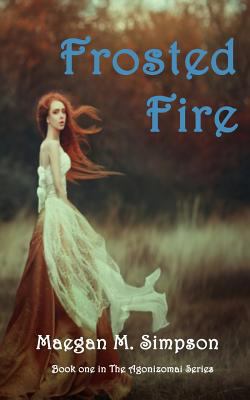 Frosted Fire 1721990909 Book Cover