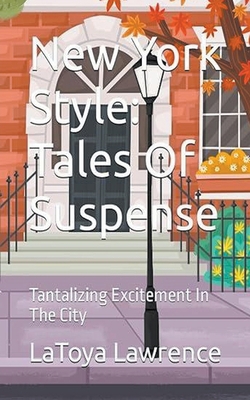 New York Style Tales Of Suspense: Tantalizing E... B0D28KDG9B Book Cover