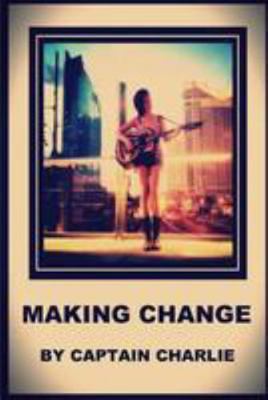 Making Change 1530581753 Book Cover