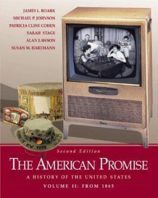 The American Promise: A History of the United S... 0312394187 Book Cover