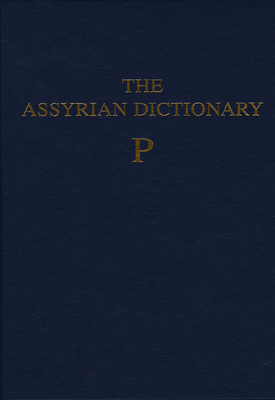 Assyrian Dictionary of the Oriental Institute o... 188592335X Book Cover