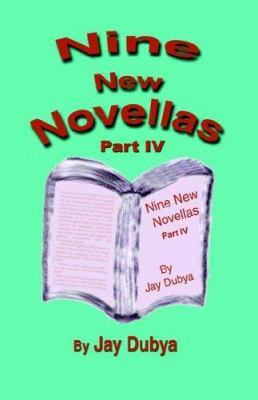 Nine New Novellas, Part IV 1589093046 Book Cover
