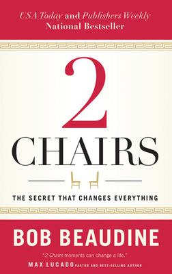 2 Chairs: The Secret That Changes Everything 1617958697 Book Cover