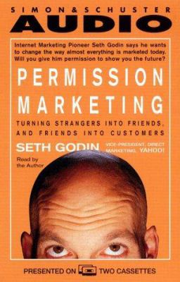 Permission Marketing: Turning Strangers Into Fr... 067104642X Book Cover