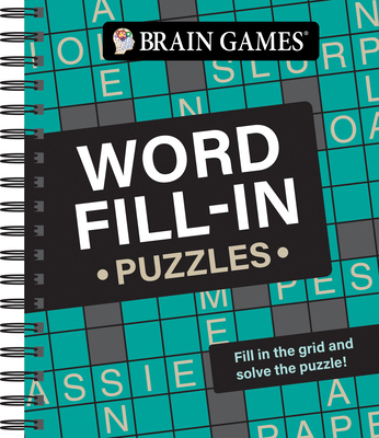 Brain Games - Word Fill-In Puzzles 1645581527 Book Cover