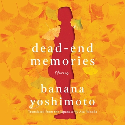 Dead-End Memories: Stories B0BXNM4F2R Book Cover
