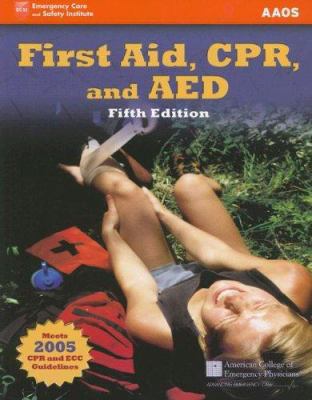 First Aid, CPR, And AED: Academic Version 0763742090 Book Cover