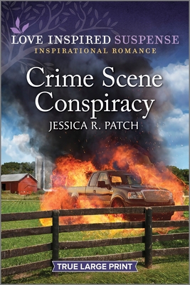 Crime Scene Conspiracy: A Thrilling Romantic Su... [Large Print] 1335510141 Book Cover