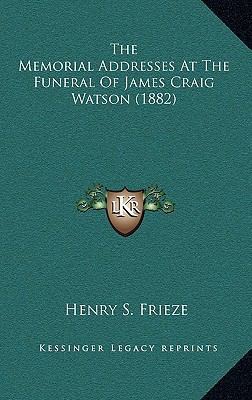 The Memorial Addresses At The Funeral Of James ... 1165595613 Book Cover