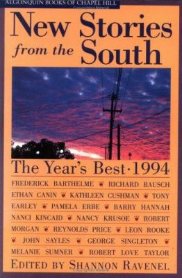 New Stories from the South 1994: The Year's Best 1565120884 Book Cover