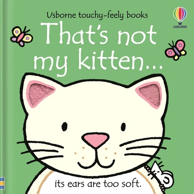 That's Not My Kitten 1805317202 Book Cover