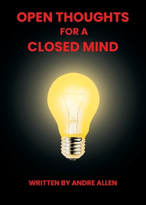 Open Thoughts For A Closed Mind 1662459661 Book Cover