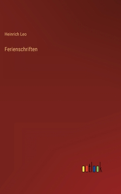 Ferienschriften [German] 3368700057 Book Cover