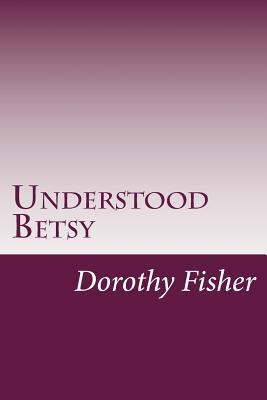 Understood Betsy 1500525715 Book Cover