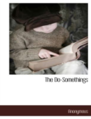 The Do-Somethings 111787818X Book Cover