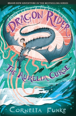Dragon Rider: The Aurelia Curse (Dragon Rider b... 1911077988 Book Cover