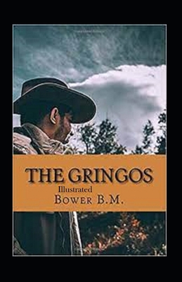 The Gringos Annotated B093C8284K Book Cover