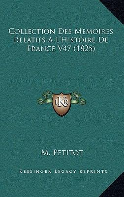 Collection Des Memoires Relatifs A L'Histoire d... [French] 1167972732 Book Cover