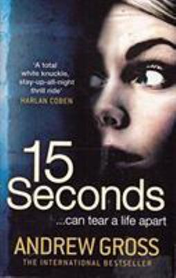15 Seconds 0007937032 Book Cover