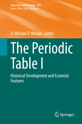 The Periodic Table I: Historical Development an... 3030400247 Book Cover