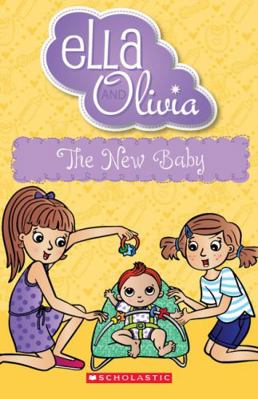 The New Baby (Ella and Olivia 30) 1760976555 Book Cover