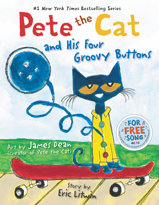 Pete the Cat and His Four Groovy Buttons 0062110586 Book Cover