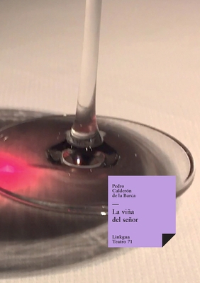 La viña del señor [Spanish] 8490077711 Book Cover