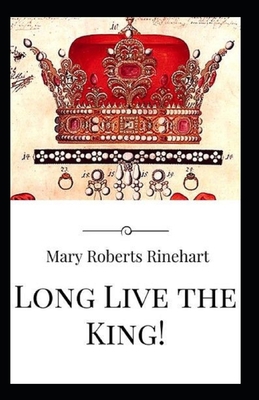 Long Live the King!-Original Classic Edition(An... B08WZ4P3N4 Book Cover