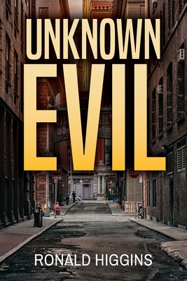 Unknown Evil B0CVBKF9P7 Book Cover