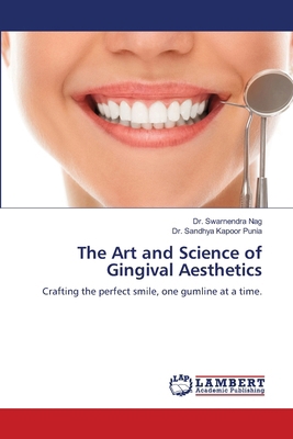 The Art and Science of Gingival Aesthetics 6208427665 Book Cover