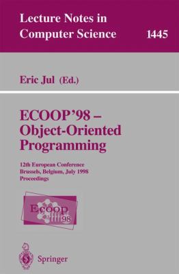 Ecoop '98 - Object-Oriented Programming: 12th E... 3540647376 Book Cover