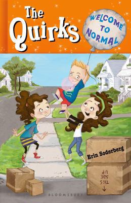 The Quirks: Welcome to Normal 1599907895 Book Cover