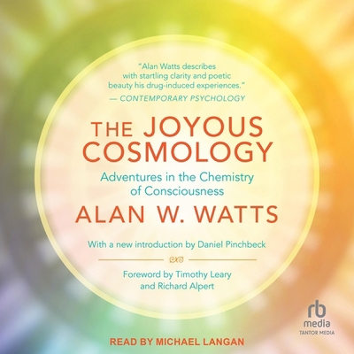 The Joyous Cosmology: Adventures in the Chemist... B0CW4NN9W3 Book Cover