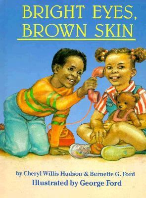 Bright Eyes, Brown Skin 0940975106 Book Cover