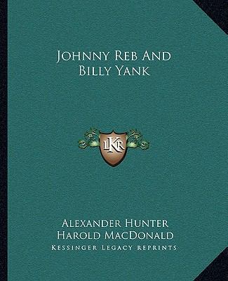 Johnny Reb And Billy Yank 1163312134 Book Cover