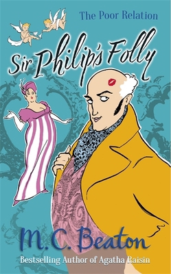 Sir Philip's Folly (The Poor Relation) 178033320X Book Cover